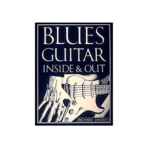 Blues guitar inside and out851484